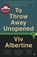 To Throw Away Unopened, Viv Albertine - Paperback - 9780571326228