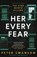 Her Every Fear, SWANSON,  Peter - Gebonden - 9780571327102