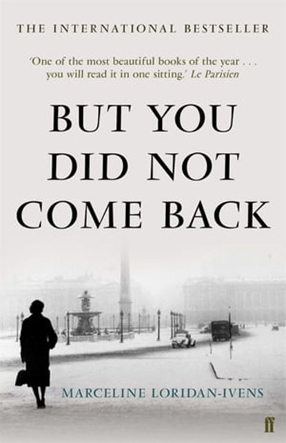 But You Did Not Come Back, Marceline Loridan-Ivens - Ebook - 9780571328031
