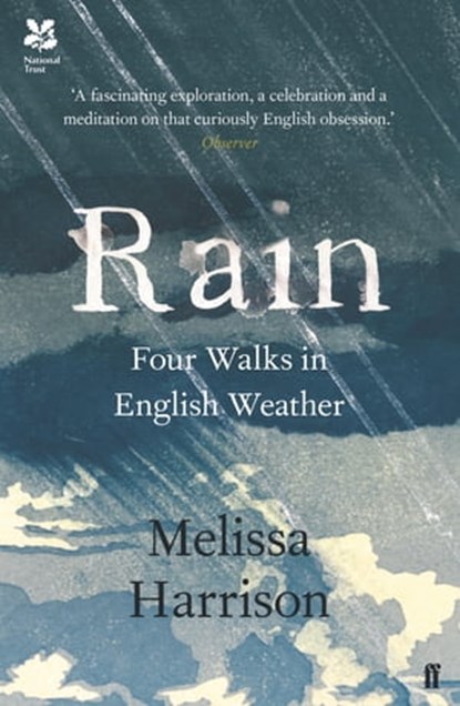 Rain, Melissa Harrison - Ebook - 9780571328956