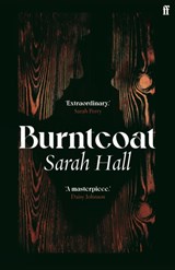 Burntcoat - HALL,  Sarah (Author) - 9780571329311