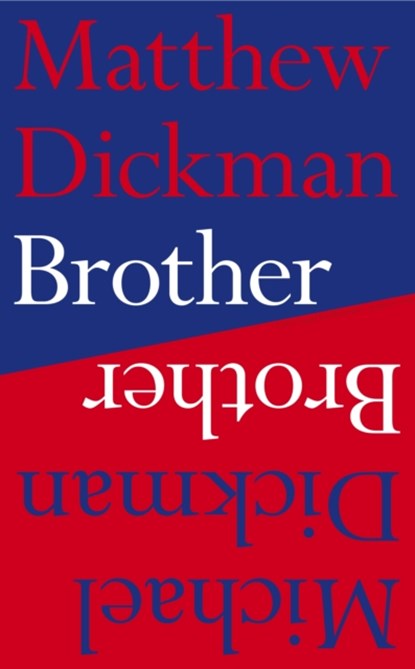 Brother, Matthew Dickman ; Michael Dickman - Paperback - 9780571330201