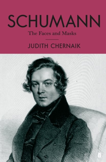 Schumann, Judith Chernaik - Gebonden - 9780571331260