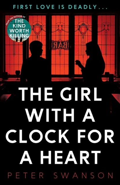 The Girl With A Clock For A Heart, Peter Swanson - Paperback - 9780571331307