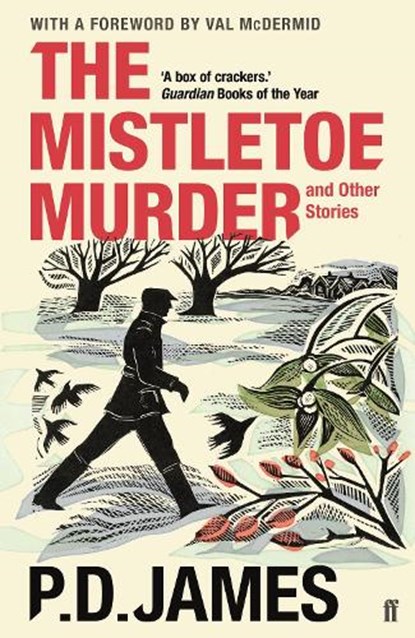 The Mistletoe Murder and Other Stories, P. D. James - Paperback - 9780571331352