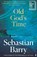Old God's Time, BARRY,  Sebastian - Paperback - 9780571332786