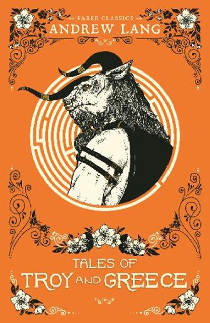Tales of Troy and Greece, Andrew Lang - Paperback - 9780571333509