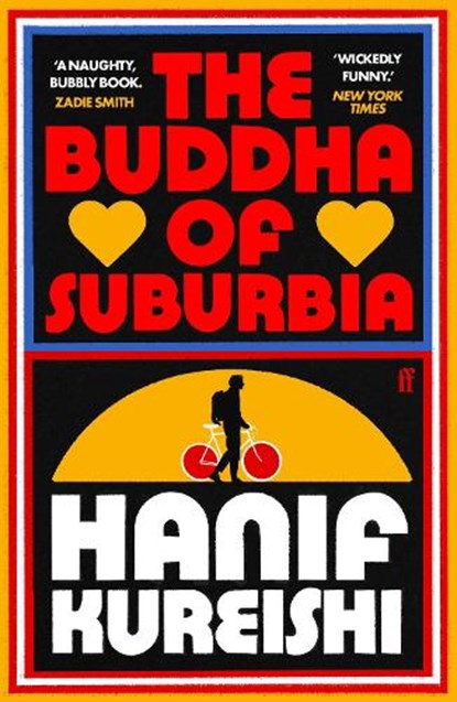The Buddha of Suburbia, Hanif Kureishi - Paperback - 9780571333547