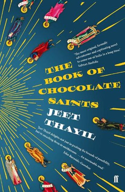 The Book of Chocolate Saints, Jeet Thayil - Paperback - 9780571336111