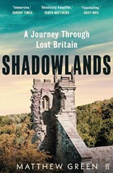Shadowlands - Matthew Green - 9780571338030