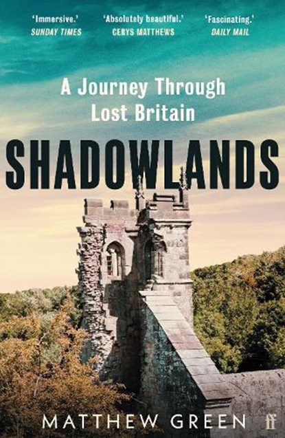 Shadowlands, Matthew Green - Paperback - 9780571338030