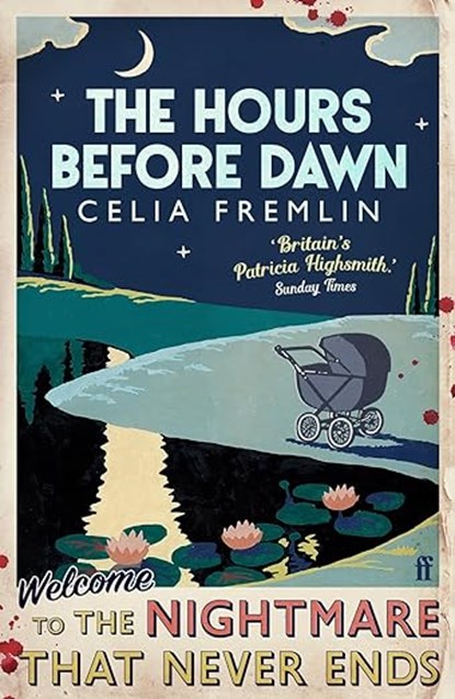 The Hours Before Dawn, FREMLIN,  Celia - Paperback - 9780571338122