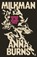 Milkman, Anna Burns - Paperback - 9780571338757