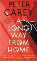 Long way from home | Peter Carey | 