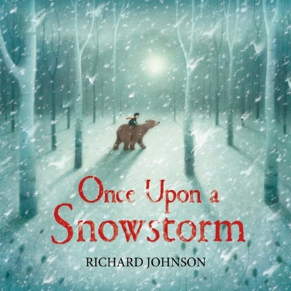 Once Upon a Snowstorm, Richard Johnson - Paperback - 9780571339297