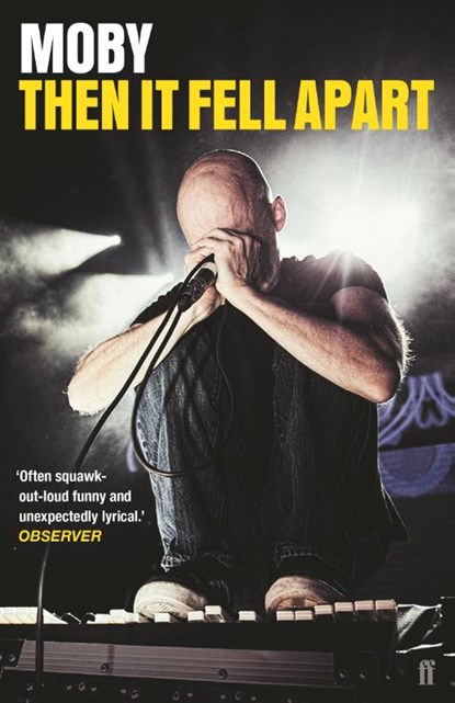 Then It Fell Apart, Moby - Paperback - 9780571339419