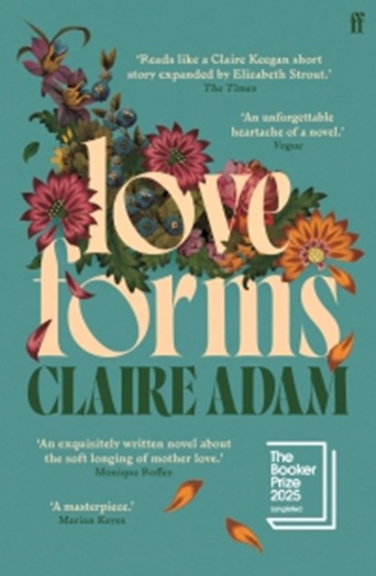 Love Forms, Claire Adam - Paperback - 9780571339563