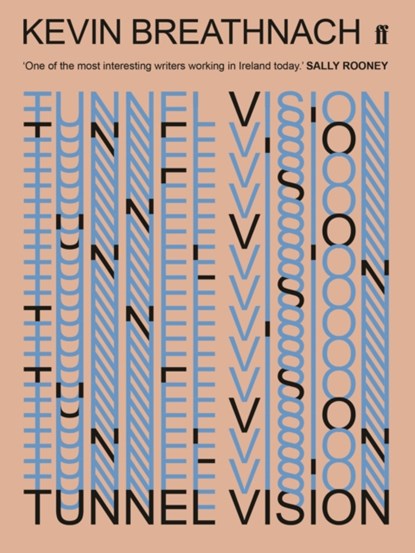 Tunnel Vision, Kevin Breathnach - Paperback - 9780571340088