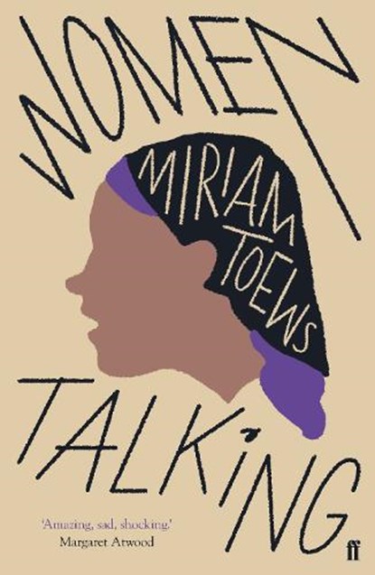 Women Talking, Miriam Toews - Paperback - 9780571340330