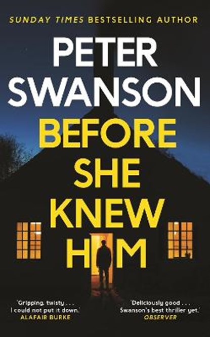 BEFORE SHE KNEW HIM, SWANSON,  PETER - Paperback Pocket - 9780571340668