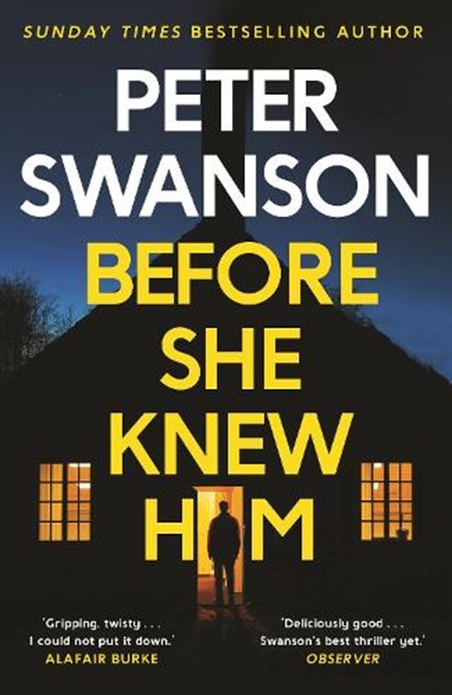 Before She Knew Him, Peter Swanson - Paperback - 9780571340675