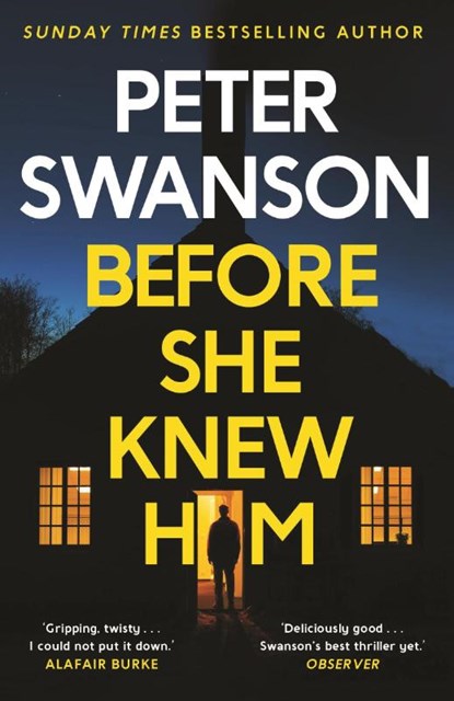 Before She Knew Him, Peter Swanson - Paperback - 9780571340675