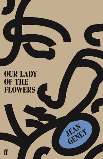 Our Lady of the Flowers, M. Jean Genet - Paperback - 9780571340828