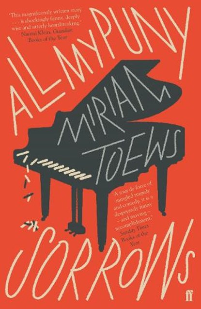 All My Puny Sorrows, Miriam Toews - Paperback - 9780571340996