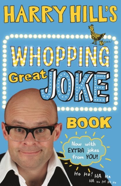 Harry Hill's Whopping Great Joke Book, Harry Hill - Paperback - 9780571341207