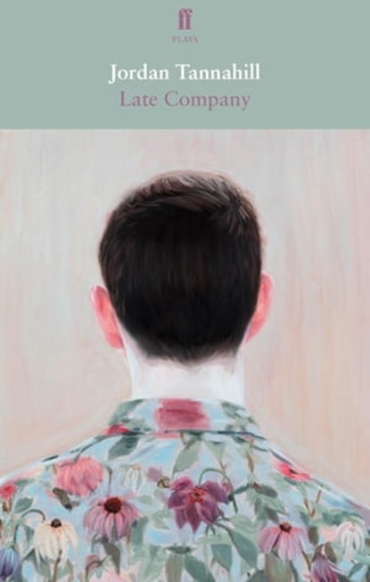 Late Company, Jordan Tannahill - Ebook - 9780571342341