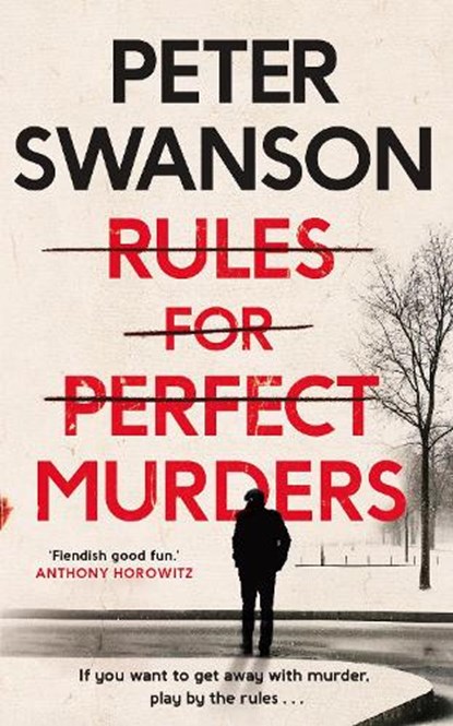 Rules for Perfect Murders, Peter Swanson - Paperback - 9780571342372