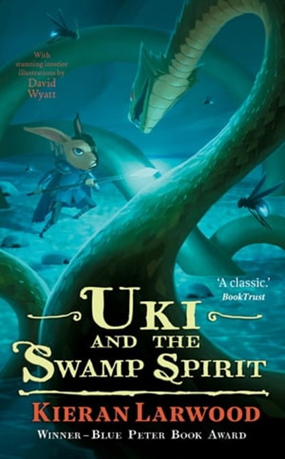 Uki and the Swamp Spirit, Kieran Larwood - Ebook - 9780571342846