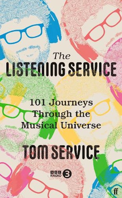 The Listening Service, Tom (Music reviewer) Service - Gebonden - 9780571342952
