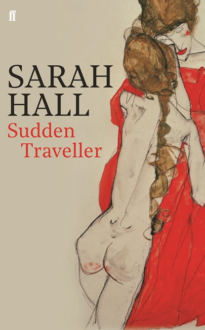 Sudden Traveller, Sarah (Author) Hall - Gebonden Gebonden - 9780571345045