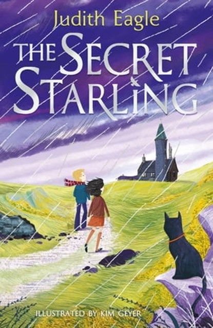 The Secret Starling, Judith Eagle - Ebook - 9780571346318