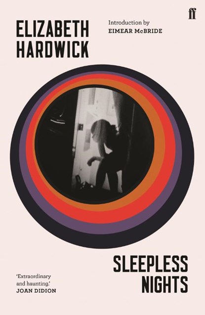 Sleepless Nights, Elizabeth Hardwick - Paperback - 9780571346998