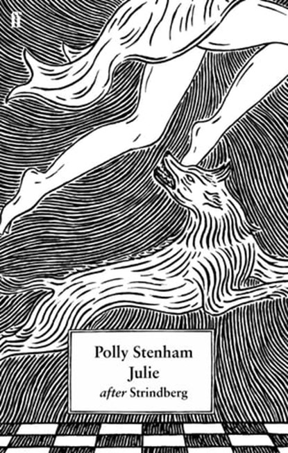 Julie, Polly Stenham ; August Strindberg - Ebook - 9780571349609