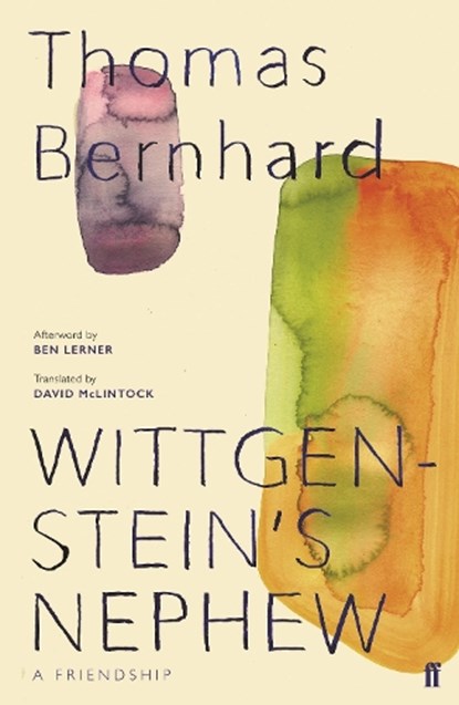 Wittgenstein's Nephew, Thomas Bernhard - Paperback - 9780571349982