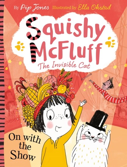 Squishy McFluff: On with the Show, Pip Jones - Paperback - 9780571350360