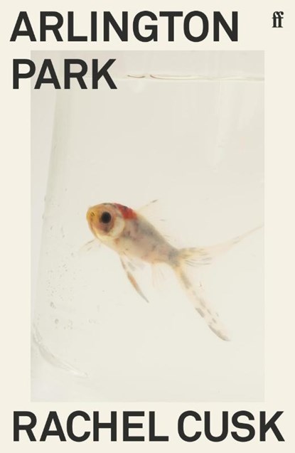 Arlington Park, Rachel Cusk - Paperback - 9780571350926