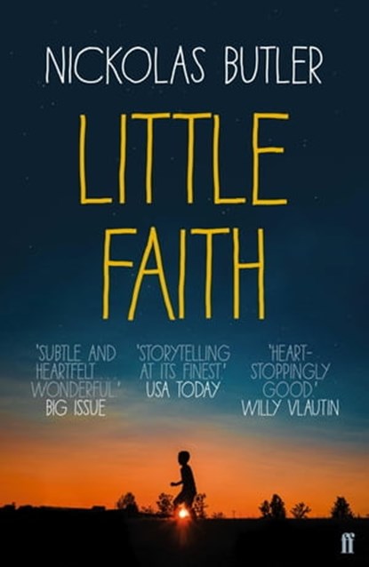 Little Faith, Nickolas Butler - Ebook - 9780571351121