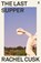 The Last Supper, Rachel Cusk - Paperback - 9780571351633