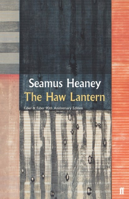The Haw Lantern, Seamus Heaney - Gebonden Gebonden - 9780571352326