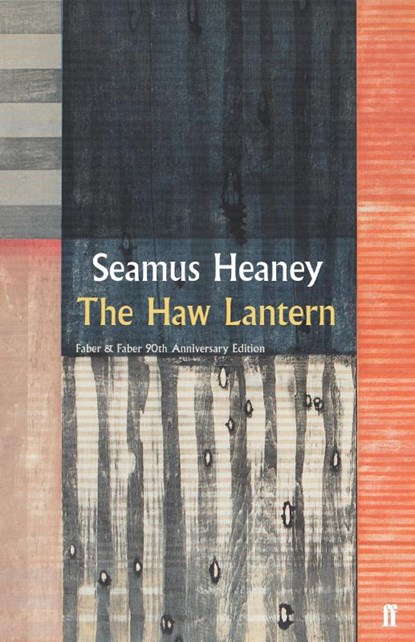 The Haw Lantern, Seamus Heaney - Gebonden - 9780571352326