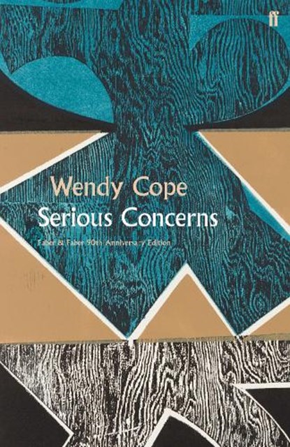 Serious Concerns, Wendy Cope - Gebonden Gebonden - 9780571352333