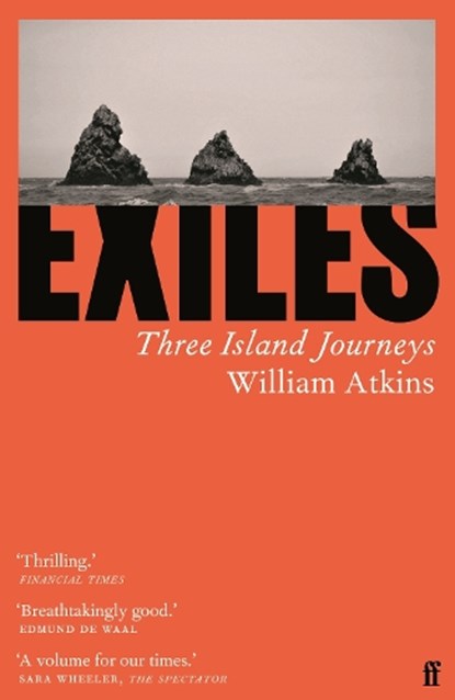 Exiles, William Atkins - Paperback - 9780571352999
