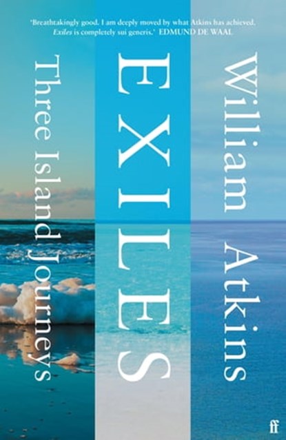Exiles, William Atkins - Ebook - 9780571353002