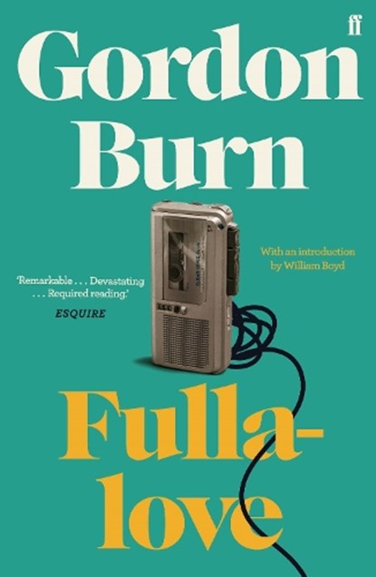 Fullalove, Gordon Burn - Paperback - 9780571353620