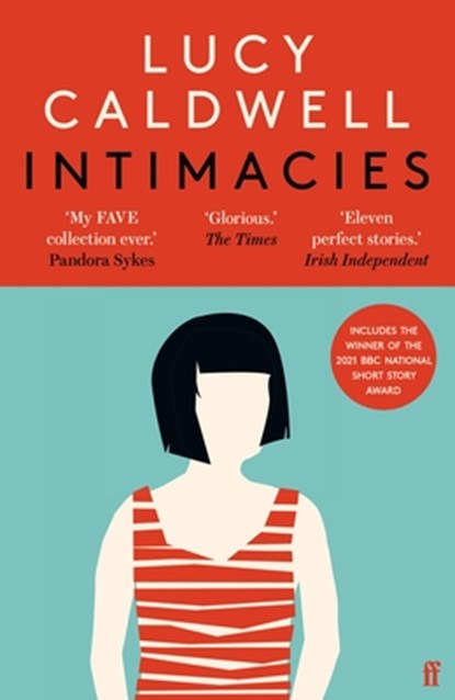 Intimacies, Lucy Caldwell - Paperback - 9780571353750