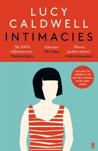 Intimacies, Lucy Caldwell - Ebook - 9780571353767